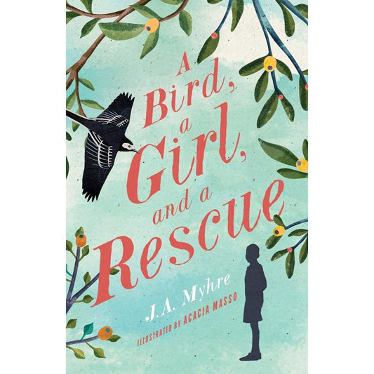 A Bird, a Girl, and a Rescue (Rwendigo Tales #2), by J. A. Myhre