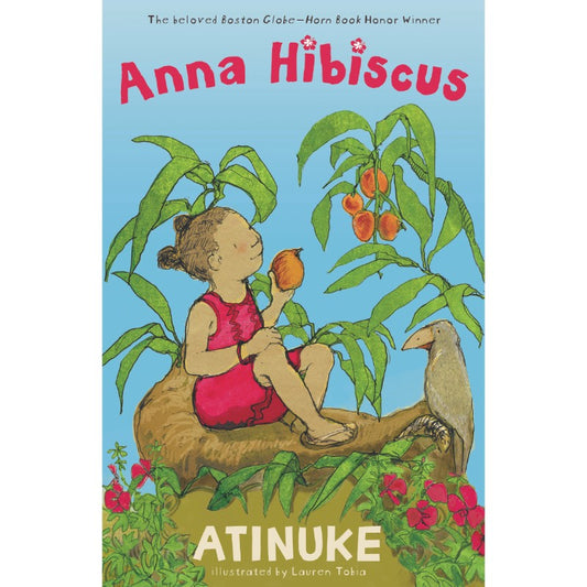 Anna Hibiscus, by Atinuke