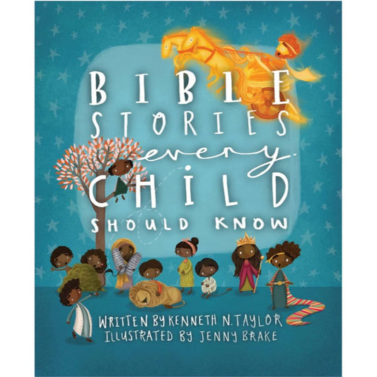 Bible Stories Every Child Should Know, by Taylor, Kenneth N