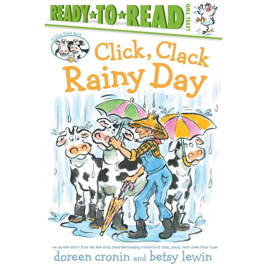 Click, Clack Rainy Day (Ready-to-Read Level 2), by Doreen Cronin