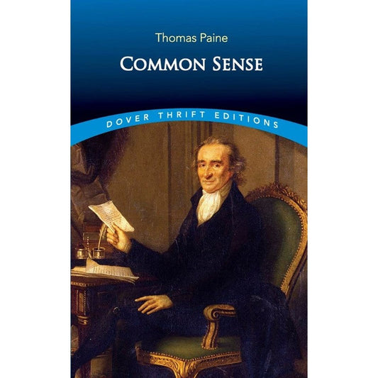 Common Sense, by Thomas Paine