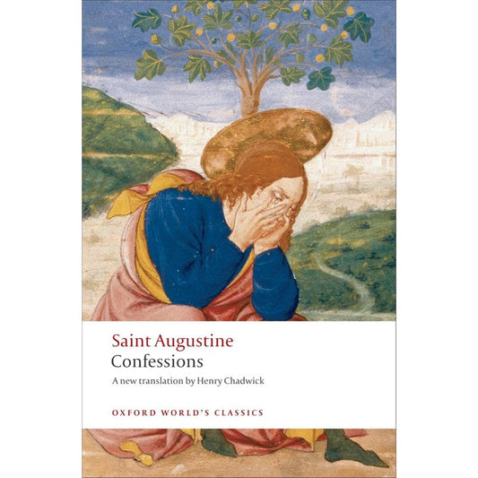 Confessions, by Saint Augustine