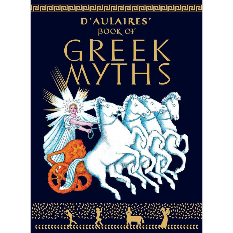 D'Aulaire's Book of Greek Myths, by Ingri d'Aulaire and Edgar Parin d'Aulaire