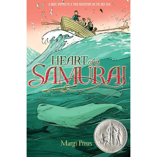 Heart of a Samurai, by Margi Preus