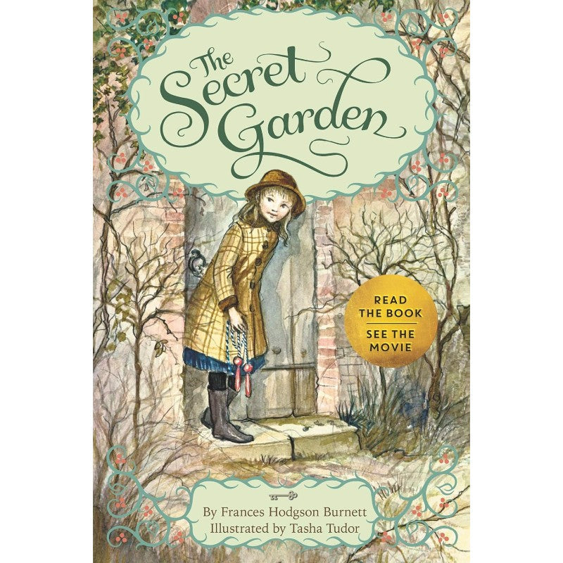 The Secret Garden, by Frances Hodgson Burnett