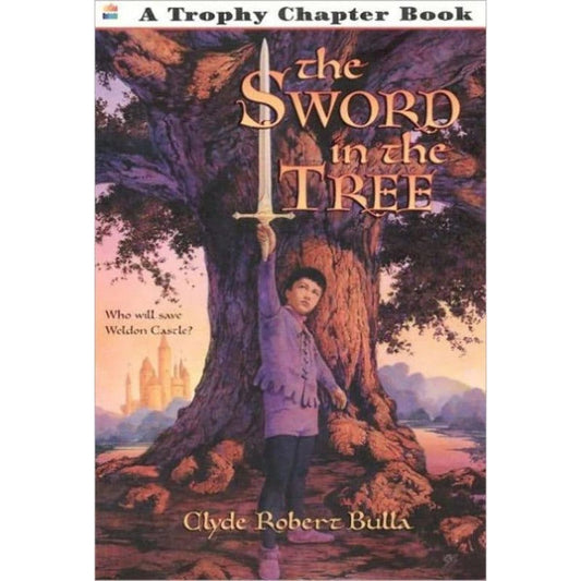 The Sword in the Tree, by Clyde Robert Bulla
