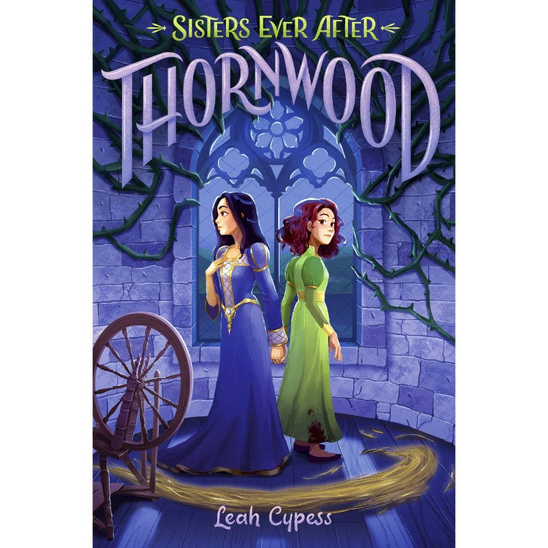 Thornwood, by Leah Cypess