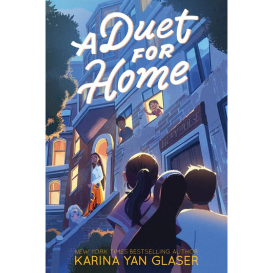A Duet for Home, by Karina Yan Glaser