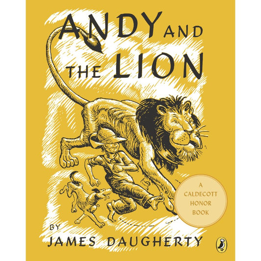 Andy and the Lion, by James Daugherty
