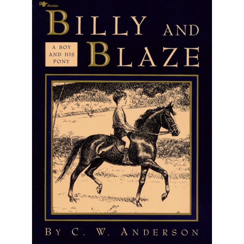 Billy and Blaze, by C.W. Anderson