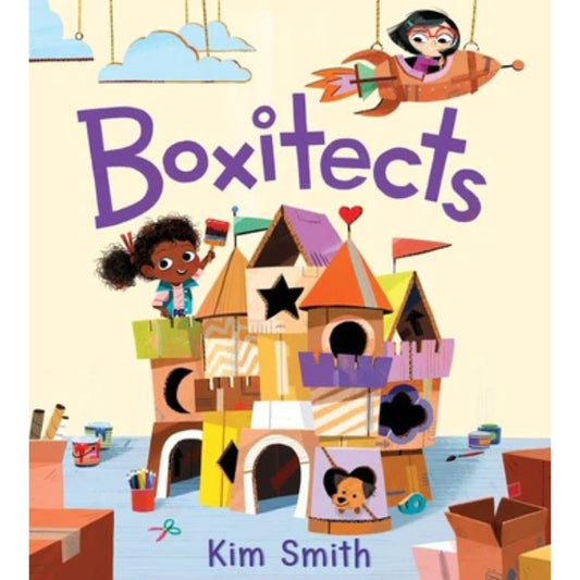 Boxitects, by Kim Smith