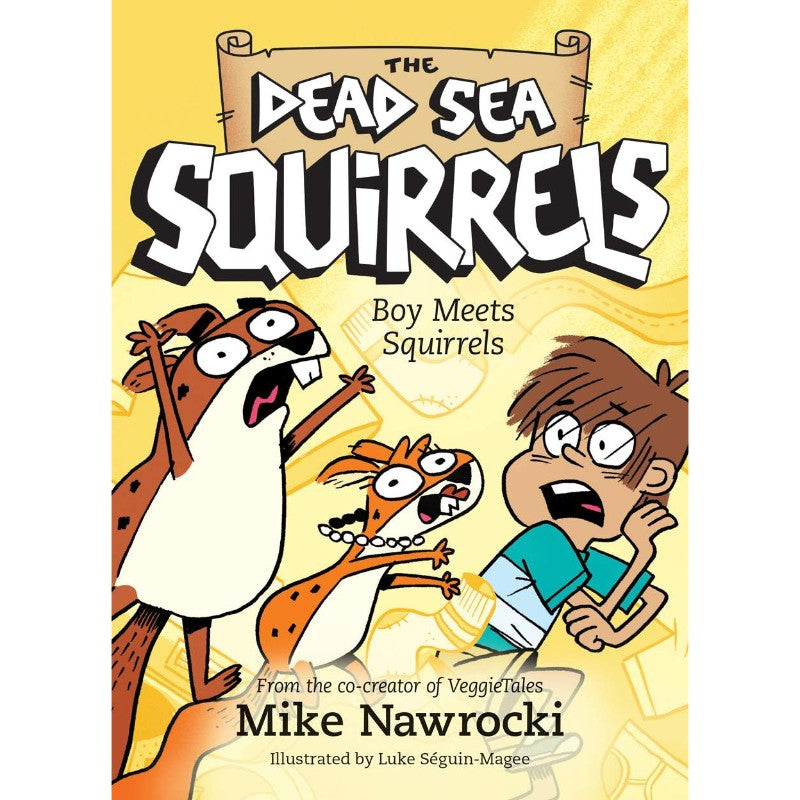 Boy Meets Squirrels (The Dead Sea Squirrels #2), by Mike Nawrocki