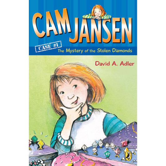 Cam Jansen and the Mystery of the Stolen Diamonds, by David A. Adler