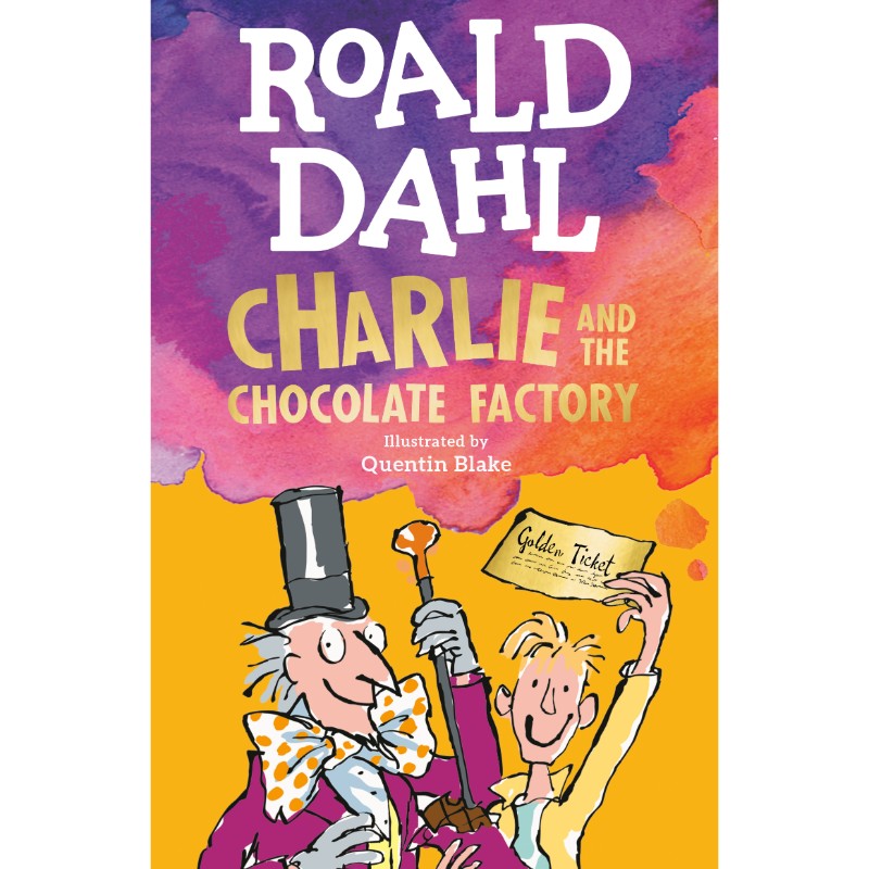 Charlie and the Chocolate Factory, by Roald Dahl