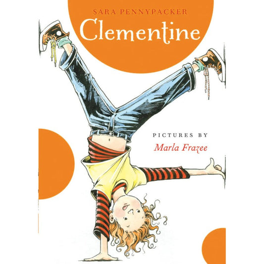 Clementine (Book #1), by Sara Pennypacker