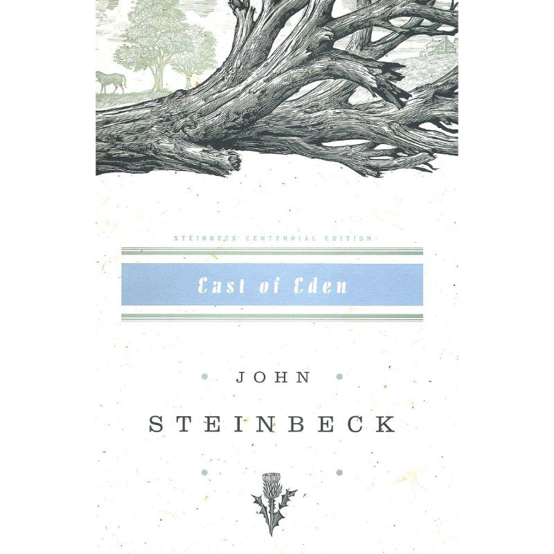 East of Eden, by John Steinbeck