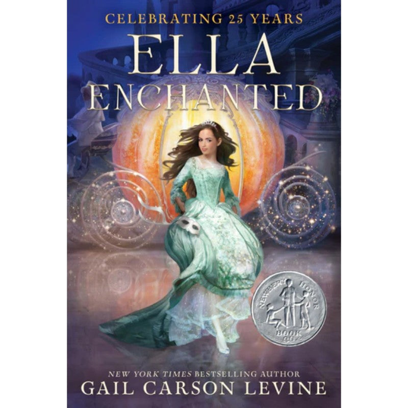 Ella Enchanted, by Gail Carson Levine