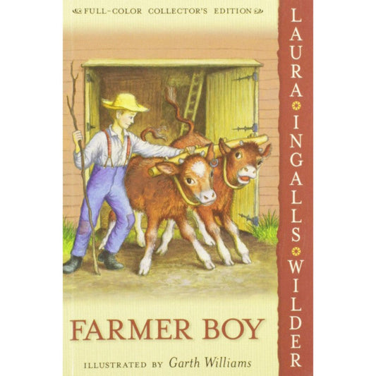 Farmer Boy, by Laura Ingalls Wilder