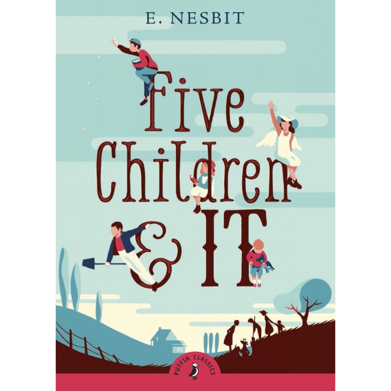Five Children and It, by E. Nesbit