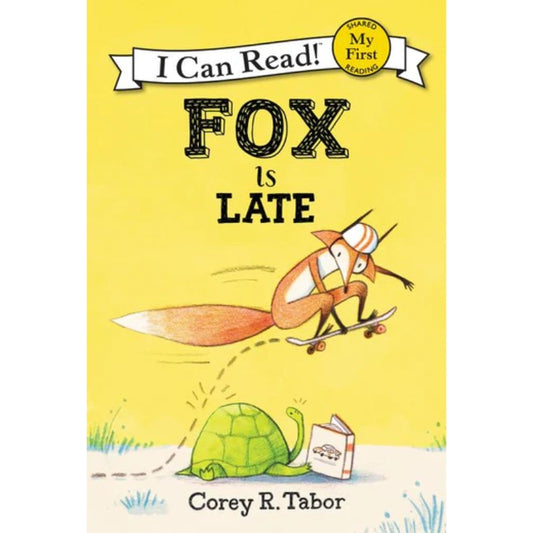 Fox Is Late, by Corey R. Tabor