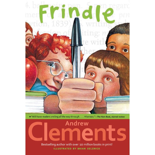 Frindle, by Andrew Clements