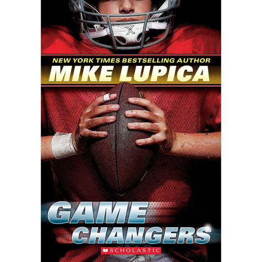 Game Changers, by Mike Lupica