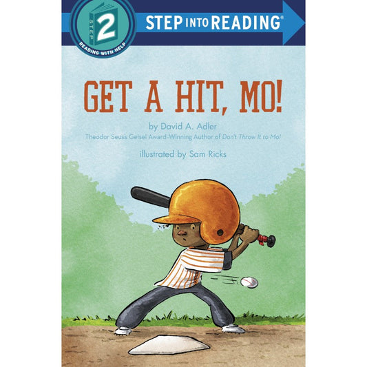 Get a Hit, Mo!, by David A. Adler