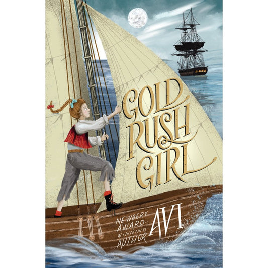 Gold Rush Girl, by Avi