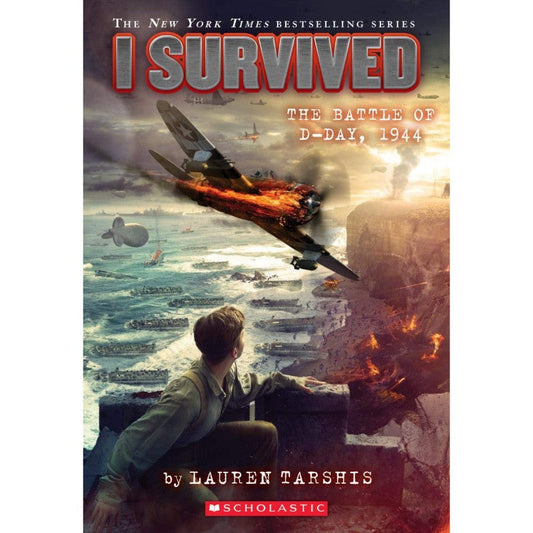 I Survived the Battle of D-Day, by Lauren Tarshis