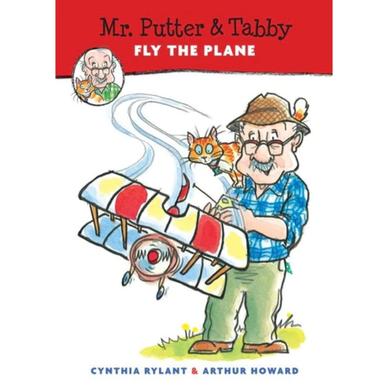 Mr. Putter & Tabby Fly the Plane, by Cynthia Rylant