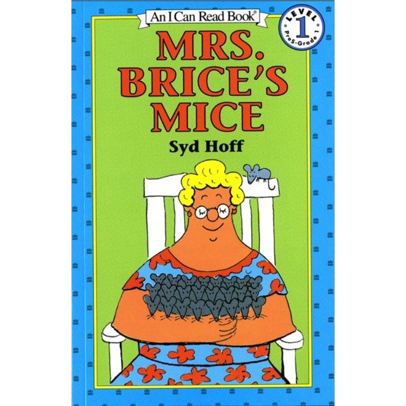 Mrs. Brice's Mice, by Syd Hoff