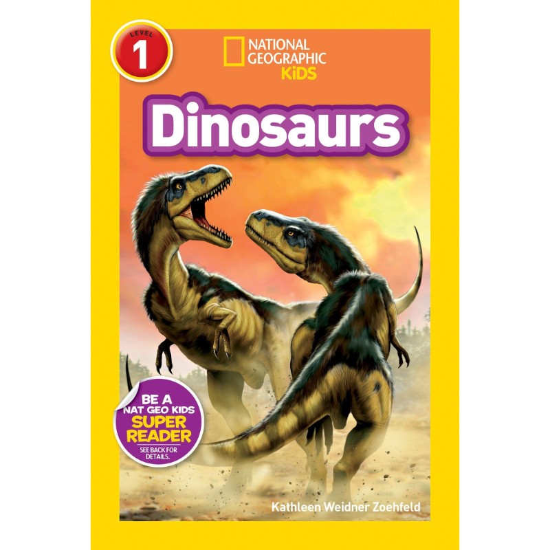 National Geographic Readers: Dinosaurs, by Kathleen Zoehfeld