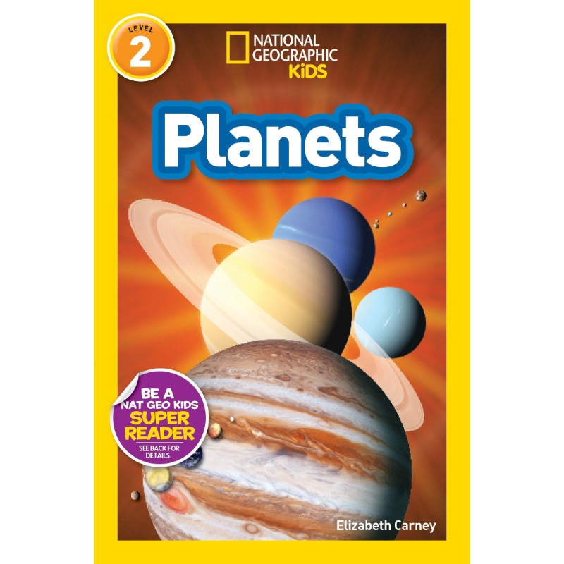 National Geographic Readers: Planets, by Elizabeth Carney