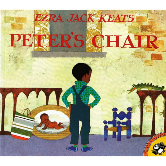 Peter's Chair, by Ezra Keats