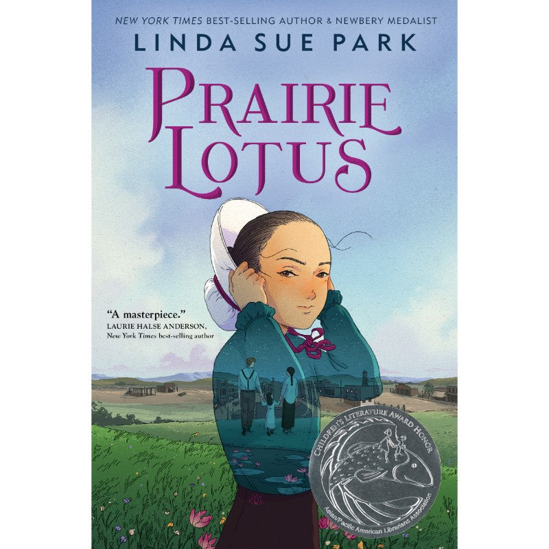 Prairie Lotus, by Linda Sue Park