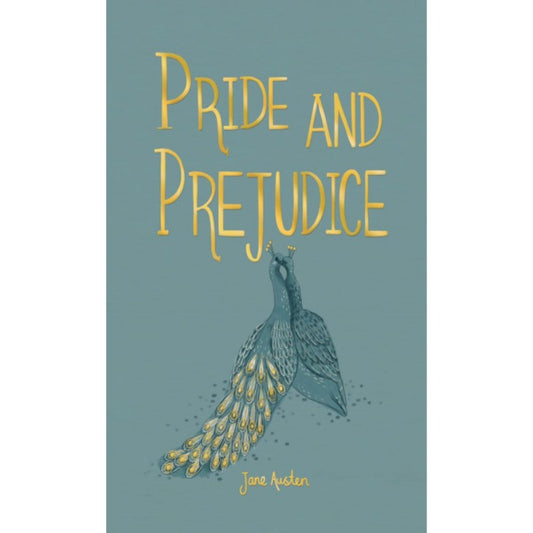 Pride and Prejudice (Wordsworth Collector's Editions), by Jane Austen