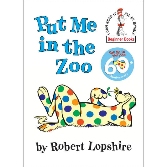 Put Me in the Zoo, by Robert Lopshire
