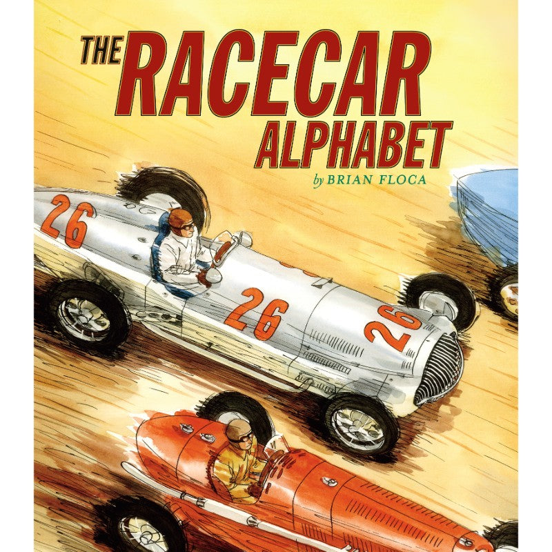 The Racecar Alphabet, by Brian Floca