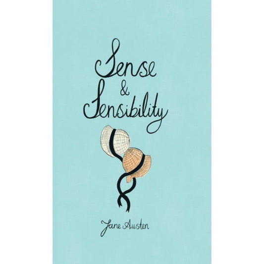 Sense and Sensibility (Wordsworth Collector's Editions), by Jane Austen