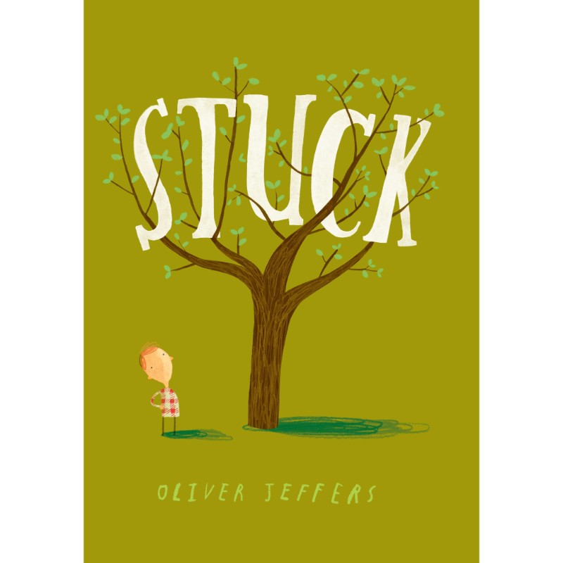 Stuck, by Oliver Jeffers