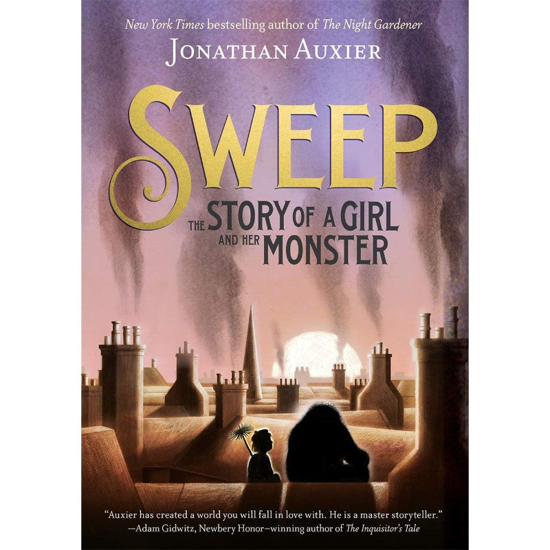 Sweep: The Story of a Girl and Her Monster, by Jonathan Auxier
