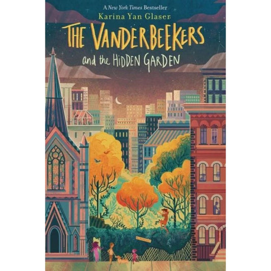The Vanderbeekers and the Hidden Garden (Vanderbeekers #2), by Karina Yan Glaser