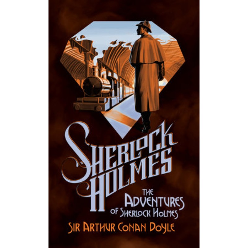 The Adventures of Sherlock Holmes, by Sir Arthur Conan Doyle
