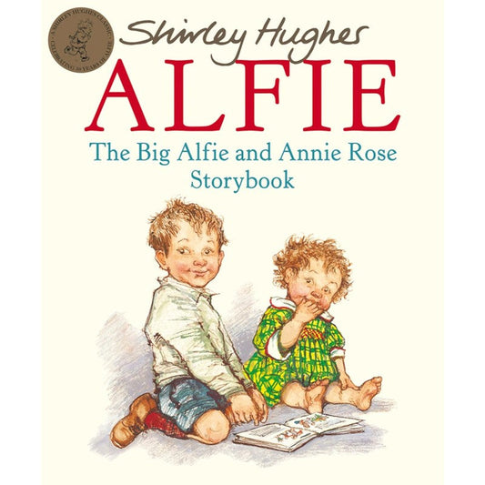 The Big Alfie and Annie Rose Storybook, by Shirley Hughes