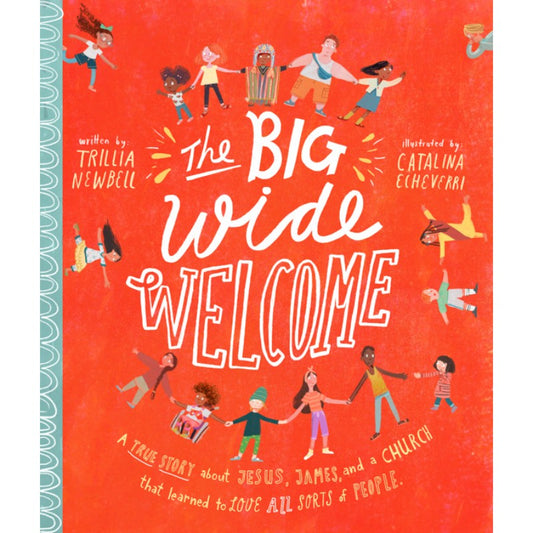 The Big Wide Welcome Storybook, by Trillia Newbell