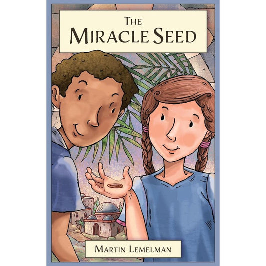 The Miracle Seed, by Martin Lemelman