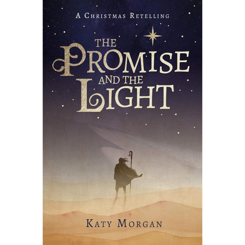 The Promise and the Light: A Christmas Retelling, by Katy Morgan