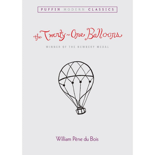 The Twenty-One Balloons, by William Pene du Bois