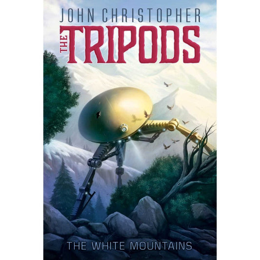 The White Mountains (The Tripods Book 1), by John Christopher