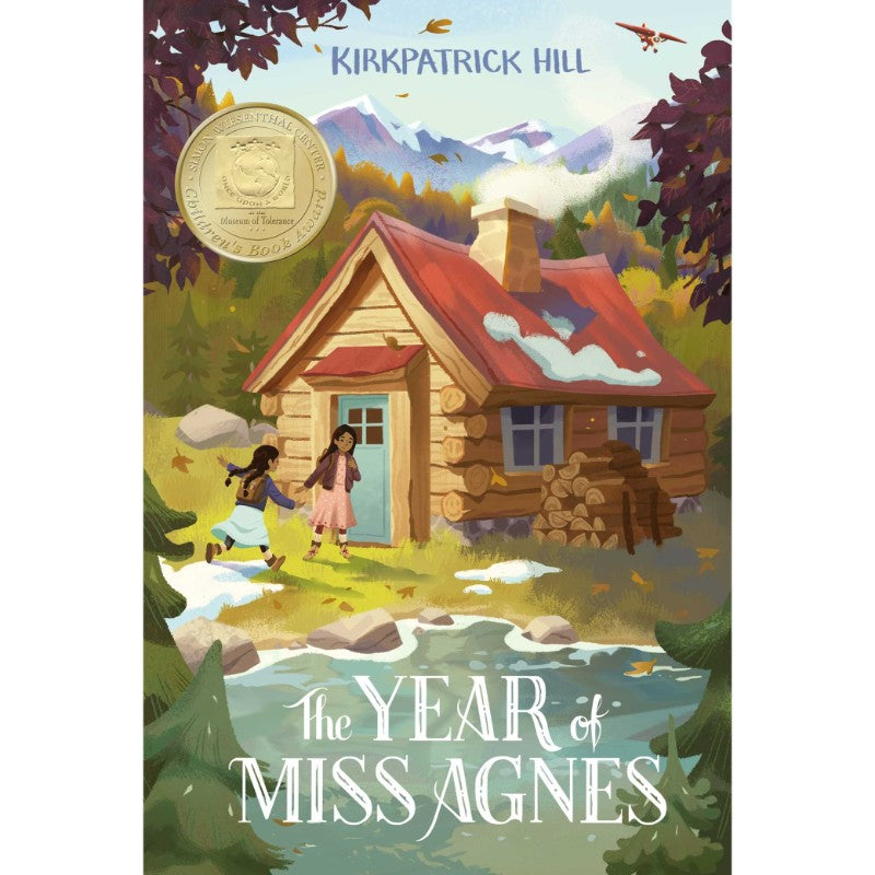 The Year of Miss Agnes, by Kirkpatrick Hill
